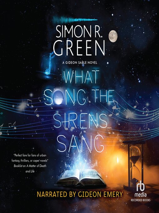 Title details for What Song the Sirens Sang by Simon R. Green - Available